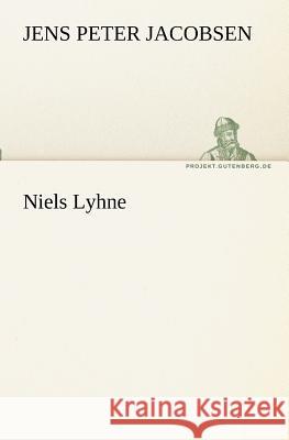 Niels Lyhne Jens Peter Jacobsen 9783842407824 Tredition Classics