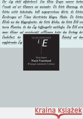 Nach Vaterland Sagert, Maria 9783842411869 Tredition Gmbh