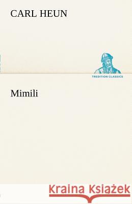 Mimili Heun, Carl 9783842412491