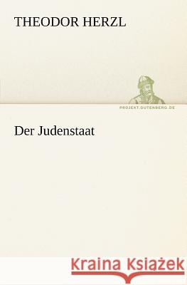 Der Judenstaat Herzl, Theodor 9783842413399