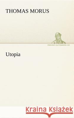 Utopia Morus, Thomas 9783842414631