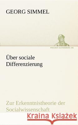 Über sociale Differenzierung Simmel, Georg 9783842416086 tredition