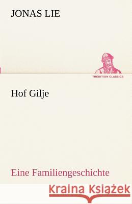 Hof Gilje Lie, Jonas 9783842416239