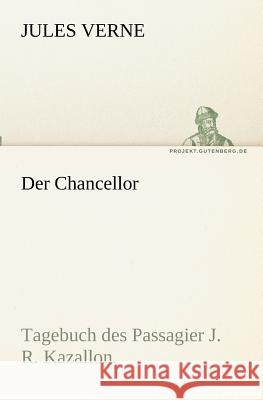 Der Chancellor Verne, Jules 9783842417946 TREDITION CLASSICS