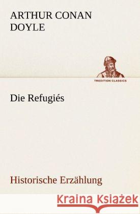 Die Refugiés Doyle, Arthur Conan 9783842420694