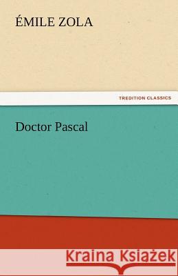 Doctor Pascal  9783842426078 tredition GmbH