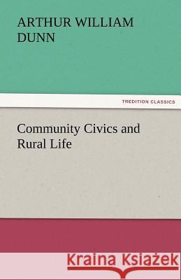 Community Civics and Rural Life  9783842427648 tredition GmbH