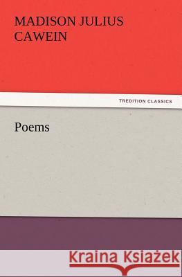 Poems Madison Julius Cawein   9783842431867 tredition GmbH