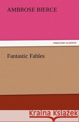 Fantastic Fables  9783842437401 tredition GmbH