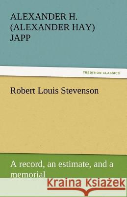 Robert Louis Stevenson Alexander H. (Alexander Hay) Japp   9783842438170