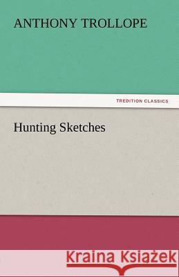 Hunting Sketches  9783842438743 tredition GmbH