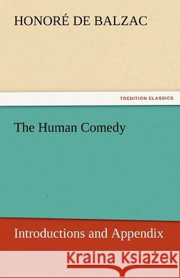 The Human Comedy Honore De Balzac 9783842441651 Tredition Classics