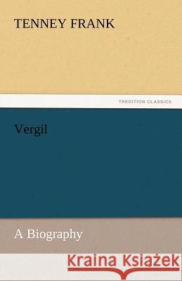 Vergil Tenney Frank   9783842446663 tredition GmbH