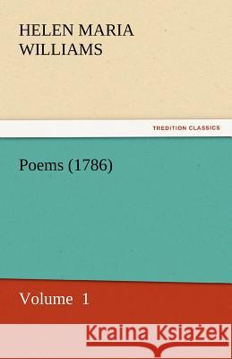 Poems (1786) Helen Maria Williams   9783842451186