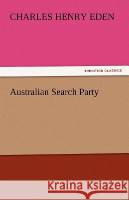 Australian Search Party  9783842454972 tredition GmbH