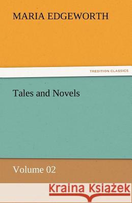 Tales and Novels - Volume 02  9783842465886 tredition GmbH