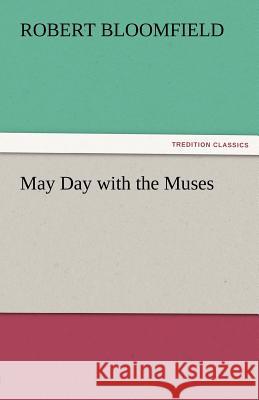 May Day with the Muses  9783842466661 tredition GmbH