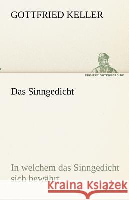 Das Sinngedicht Keller, Gottfried 9783842468870 TREDITION CLASSICS