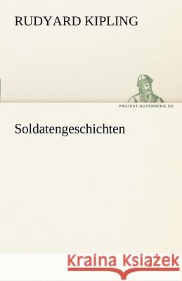 Soldatengeschichten Kipling, Rudyard 9783842468986