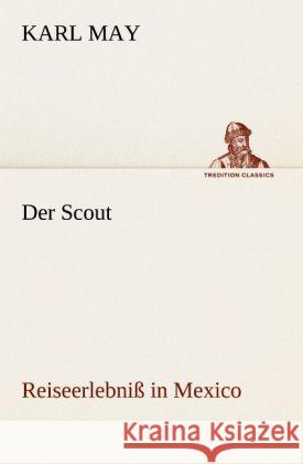 Der Scout May, Karl 9783842469488