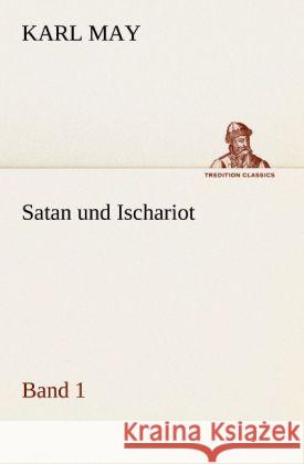 Satan und Ischariot 1 May, Karl 9783842469976