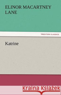 Katrine Elinor Macartney Lane   9783842475250 tredition GmbH