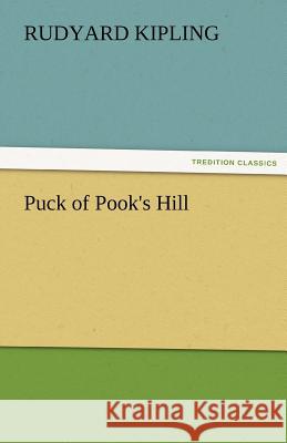 Puck of Pook's Hill Rudyard Kipling   9783842479968 tredition GmbH