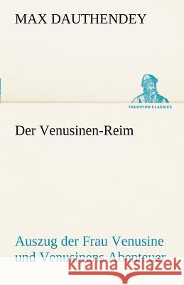 Der Venusinen-Reim Dauthendey, Max 9783842489127 tredition