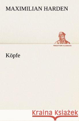 Köpfe Harden, Maximilian 9783842490345