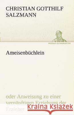 Ameisenbüchlein Salzmann, Christian G. 9783842493025