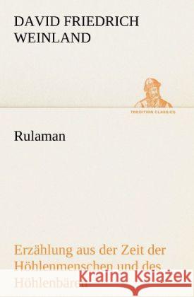 Rulaman Weinland, David Fr. 9783842494350 TREDITION CLASSICS