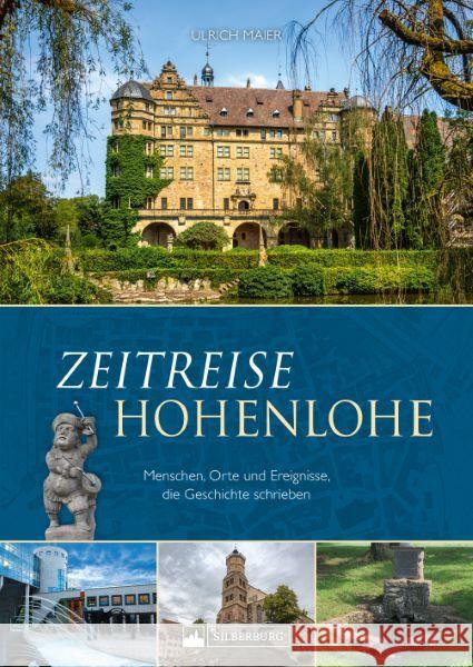 Zeitreise Hohenlohe Maier, Ulrich 9783842524255