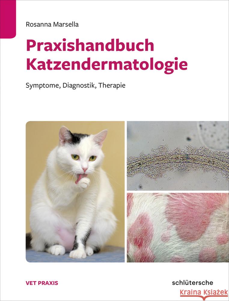 Praxishandbuch Katzendermatologie Rosana, Marsella 9783842600577