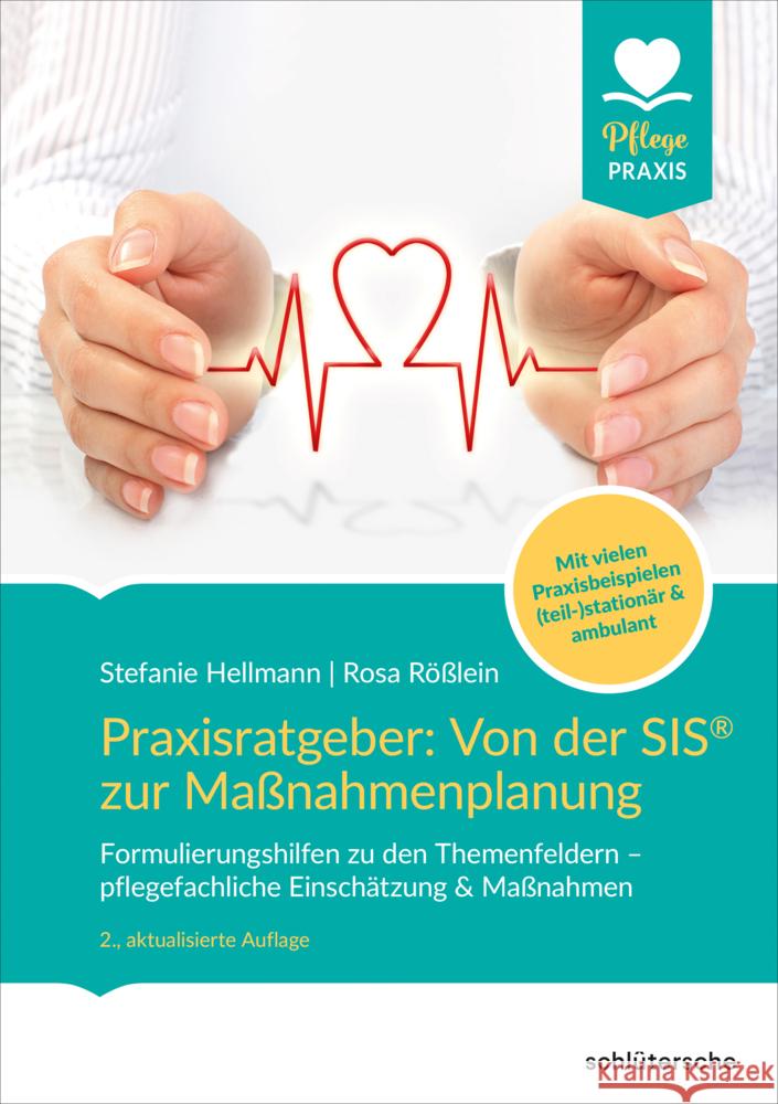 Praxisratgeber: Von der SIS® zur Maßnahmenplanung Hellmann, Stefanie, Rößlein, Rosa 9783842608627 Schlütersche