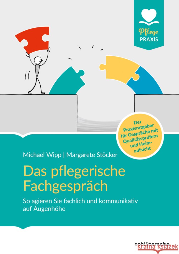Das pflegerische Fachgespräch Wipp, Michael 9783842608672 Schlütersche