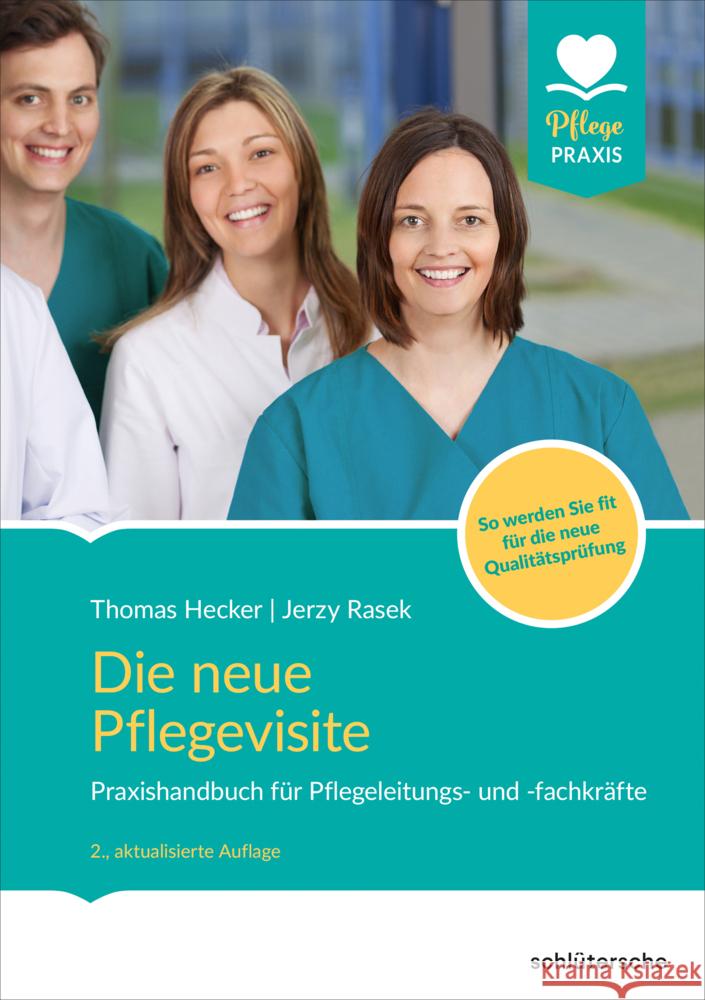 Die neue Pflegevisite Hecker, Thomas, Rasek, Jerzy 9783842608993 Schlütersche