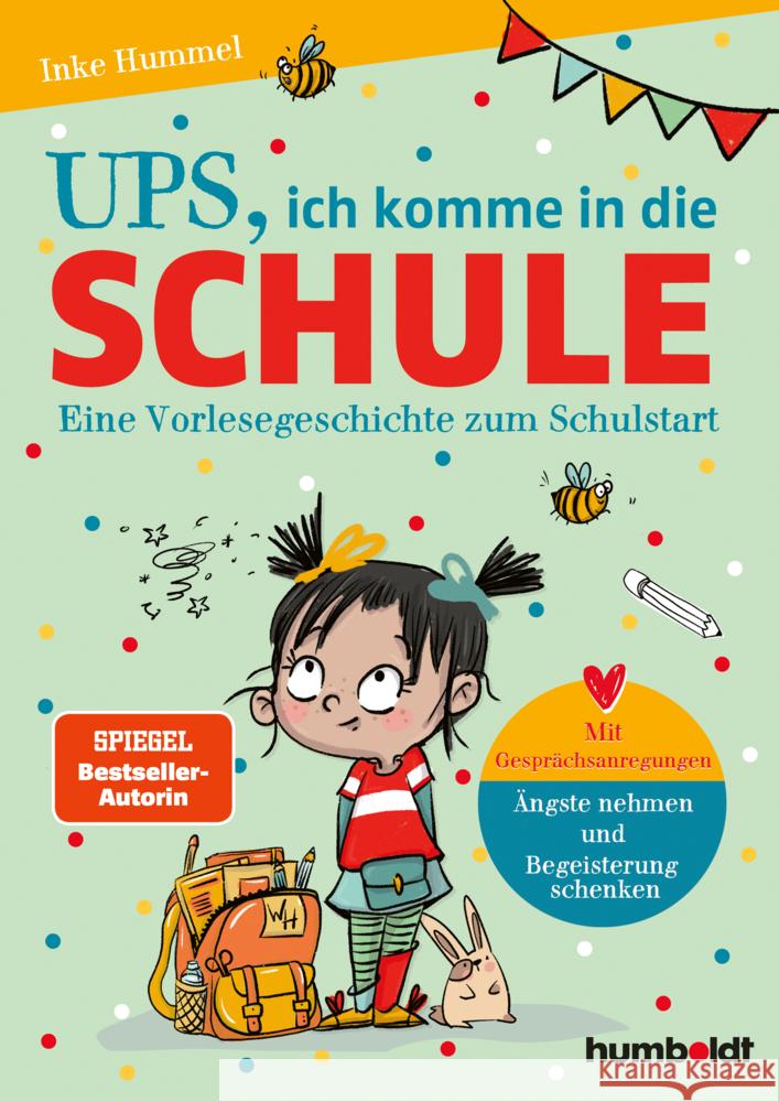 Ups, ich komme in die Schule Hummel, Inke 9783842617261