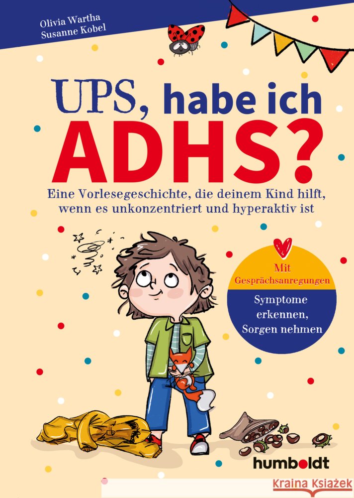 Ups, habe ich ADHS? Wartha, Dr. Olivia, Kobel, Dr. Susanne 9783842618015