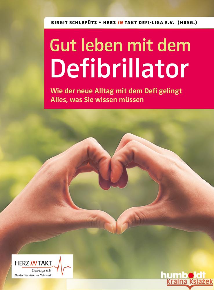 Gut leben mit dem Defibrillator Schlepütz, Birgit 9783842629837