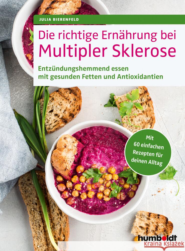 Die richtige Ernährung bei Multipler Sklerose Bierenfeld, Julia 9783842631335 Humboldt