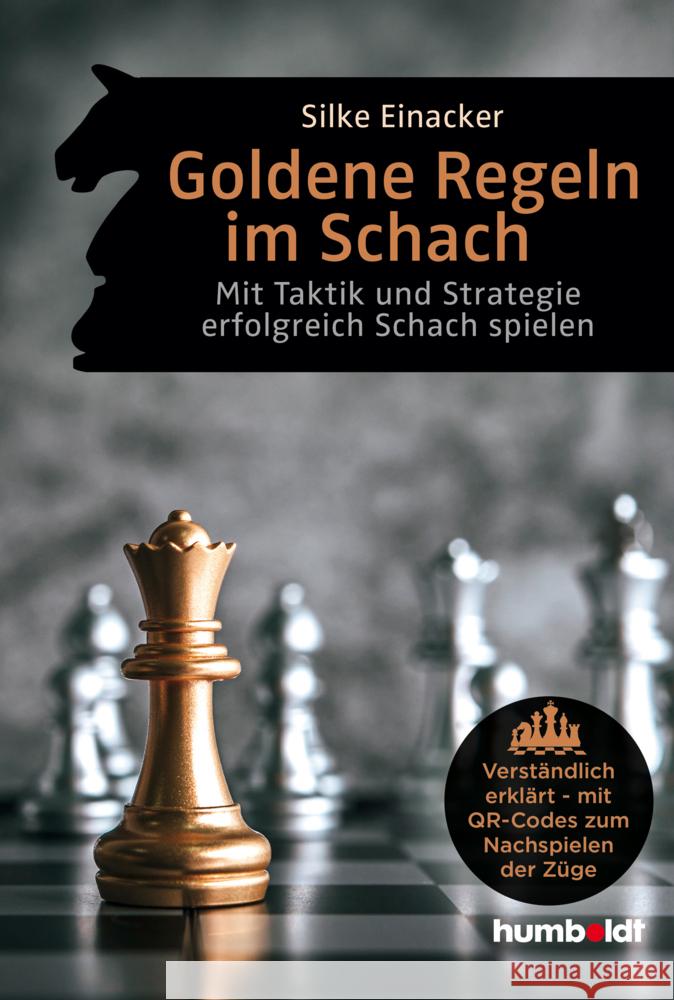 Goldene Regeln im Schach Einacker, Silke 9783842668034