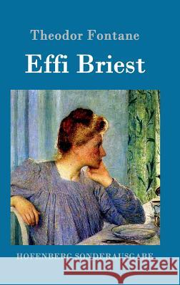 Effi Briest: Roman Theodor Fontane 9783843014854 Hofenberg