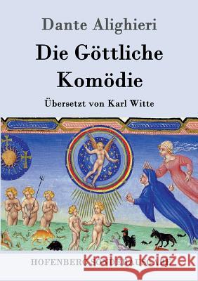 Die Göttliche Komödie: (La Divina Commedia) Dante Alighieri 9783843015394 Hofenberg