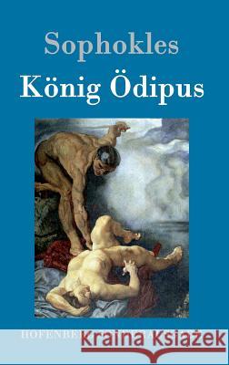 König Ödipus Sophokles 9783843015424 Hofenberg
