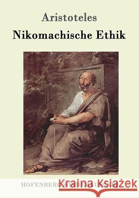 Nikomachische Ethik Aristotle 9783843015776 Hofenberg