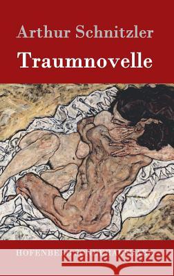 Traumnovelle Arthur Schnitzler 9783843015882 Hofenberg