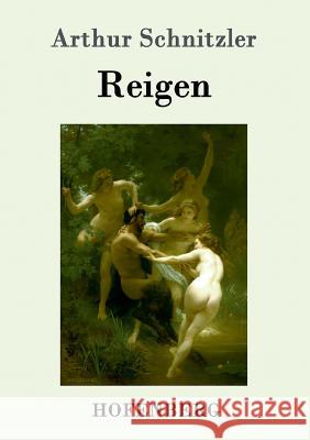 Reigen Arthur Schnitzler   9783843018227 Hofenberg