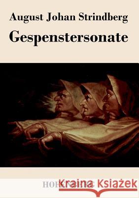 Gespenstersonate: Ein Kammerspiel in drei Akten Strindberg, August 9783843018258 Hofenberg