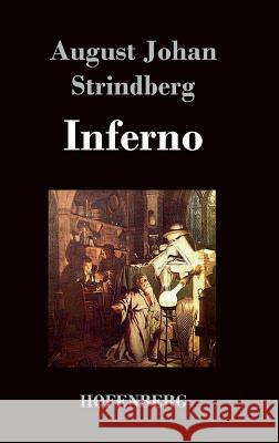 Inferno August Johan Strindberg 9783843018661 Hofenberg