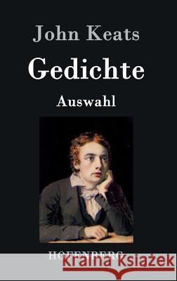 Gedichte: Auswahl Keats, John 9783843021159 Hofenberg